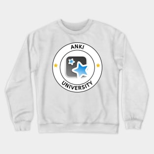 Anki University Funny Crewneck Sweatshirt